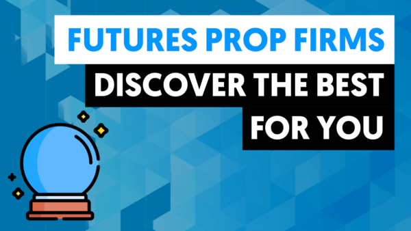 futures prop firms