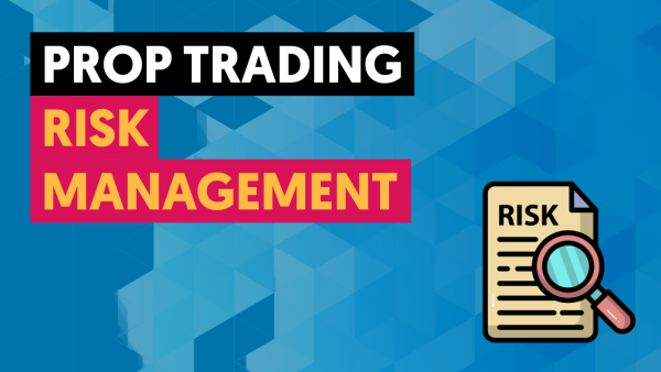 prop trading risk management
